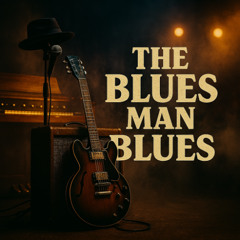 the blues man blues