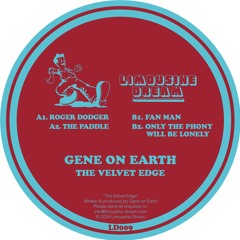 B2. Gene On Earth - Only The Phony Will Be Lonely