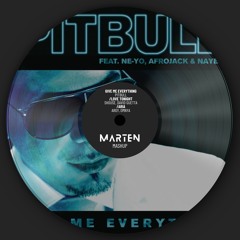 Love Tonight x Give Me Everything x Aria (MARTEN MASHUP Remake) FREE DL