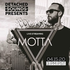 Detached Sounds Presents 020 - M0TTA