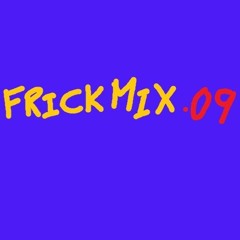 Frickmix.09