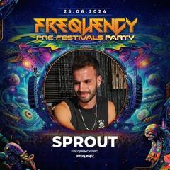 Sprout - Frequency Bavel 25.6