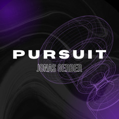 Jonas Gerber - Pursuit [FREE DOWNLOAD]