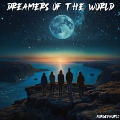 Dreamers Of The World