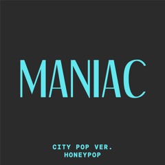 Maniac (VIVIZ) - City Pop Ver.