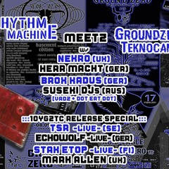Herr Macht @ Rhythm Machine Meetz Groundzero TeknoCamp #5 09.10.2021