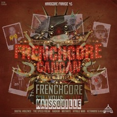 Radium - Frenchcore Dream vs Frenchcore Cancan - Maissouille