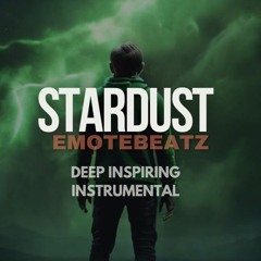 '' Stardust '' Deep Inspiring | Alternativ HipHop | Rap Instrumental 2024