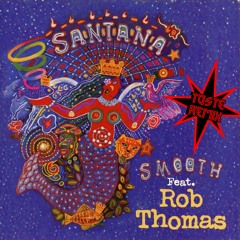 Santana & Rob Thomas - Smooth (Toste Remix)