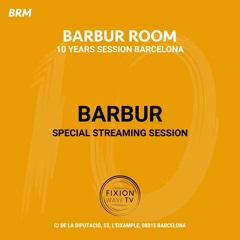 BARBUR @ Barbur Room 10 Years • Barcelona (Spain) • 2024