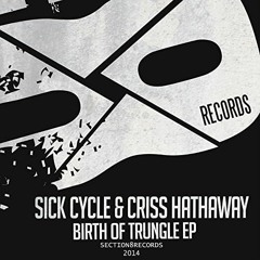 Born Ready- Sick Cycle & Criss Hathaway - Southside Trunglist Massive Nz