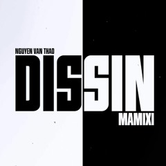 Mamixi Dissin - X
