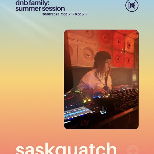 DnB Family Summer Session - Live Recording (140/DnB)