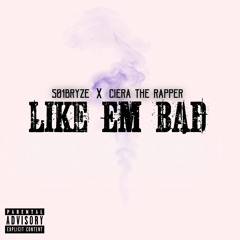 Like Em Bad