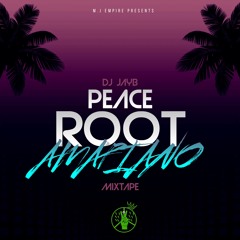 Peace Root Amapiano Mix.