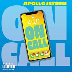 Apollo Jetson - On Call (Prod. by Apollo Jetson)