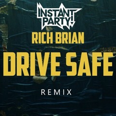 Rich Brian - Drive Safe (Instant Party! Remix)
