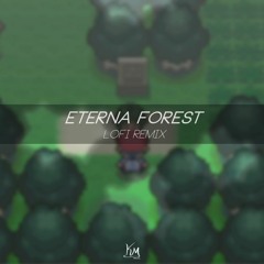 Pokemon - Eterna Forest ("Diamond And Pearl" Lofi Remix)