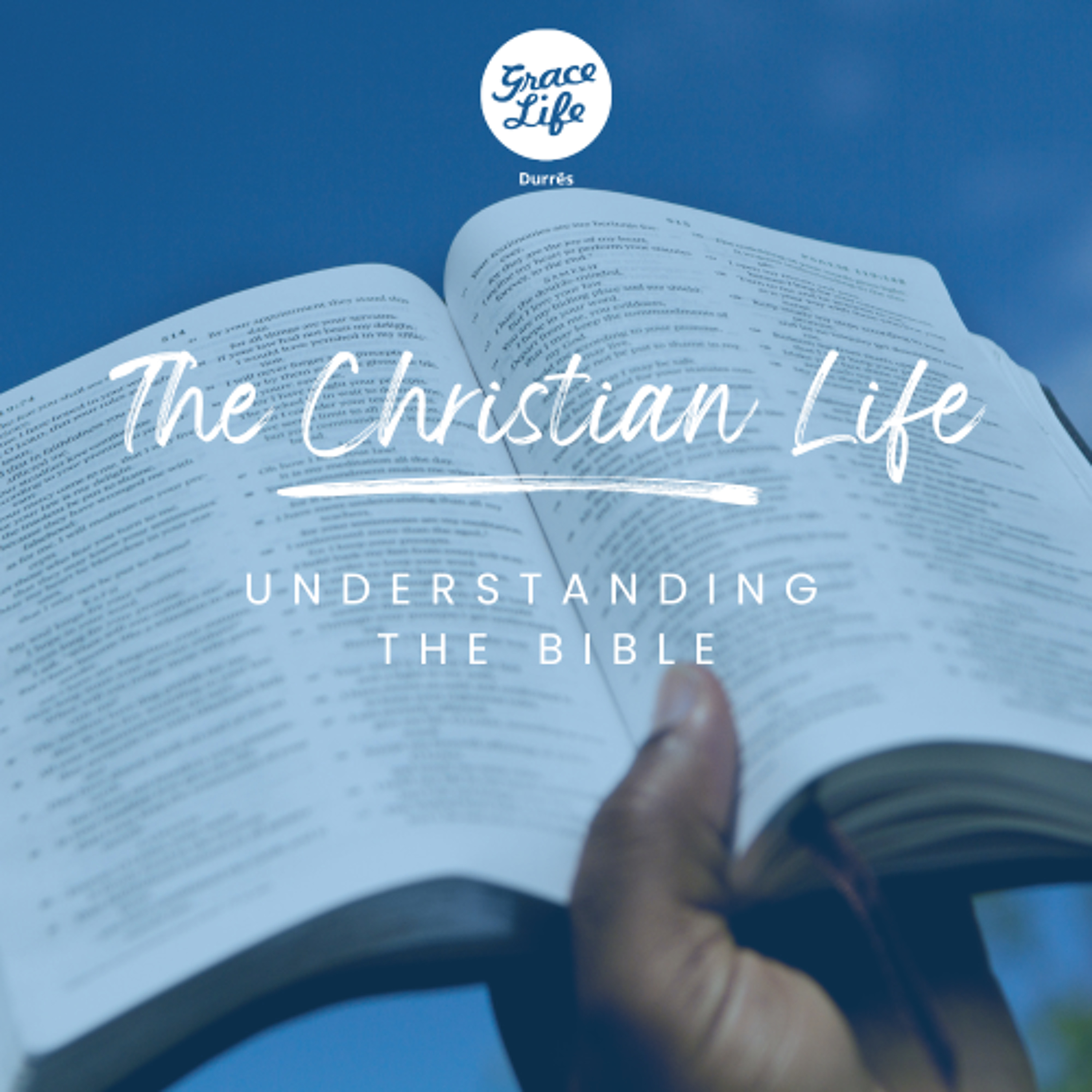 The Christian Life - Part 1 - Understanding the Bible - Avdulla Kariqi(Durrës) episode artwork