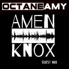 Amen Knox April 2020 Guest Mix