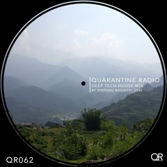 QR62 | Quarantine Radio | Deep Tech House Guestmix: Stefano Rossetti (ITA)