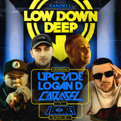 LOW DOWN DEEP WILDCARD ENTRY - RANDELL