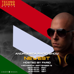 Andromeda Radio Show Episode 005 With:Newest