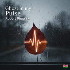 Ghost in My Pulse (Acoustic Version)