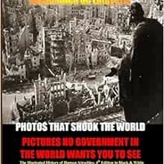 Get [PDF EBOOK EPUB KINDLE] PHOTOS THAT SHOOK THE WORLD. Pictures no government in the world wants y