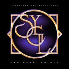 CRO X Shindy - SYGL
