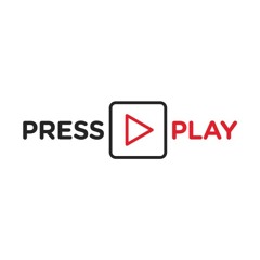 Press Play