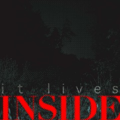 It lives inside (demo) longer