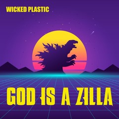 God Is A Zilla (Dj Nick Remix)