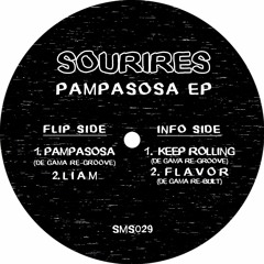 Sourires - 01. Pampasosa (De Gama Re - Groove) [SMS029]