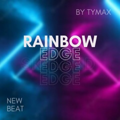 (DanceHall Type Beat) Rainbow Edge