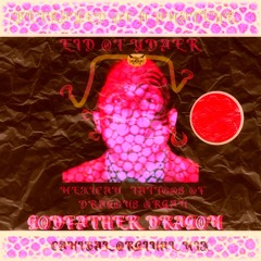 GODFATHER DRAGON / CANIBAL ORGINAL MIX / FUNERAL MEX