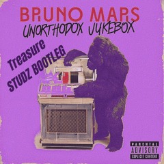 Bruno Mars - Treasure (STUDZ Bootleg)