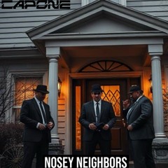 Nosey Neighbors mix