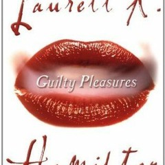 PDF/Ebook Guilty Pleasures BY : Laurell K. Hamilton