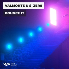 Valmonte, S Zero - Bounce It