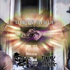 Dai2Dai & Dank Zavala - Dirty Bible (Prod. La Cantina)