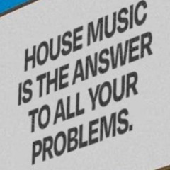House Music All Life Long