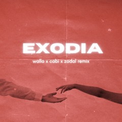 Exodia - Montell2099 [walla X Zodal x Cabi Remix]