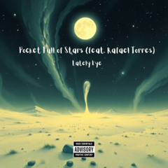 Pocket Full of Stars (feat. Rafael Torres)