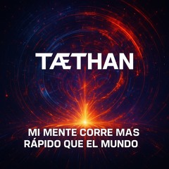 Mi Mente Corre Mas Rápido que el Mundo