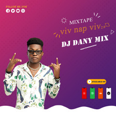 Mixtape VIV NAP VIV 2.0 By DJ DANYMIX