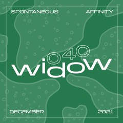 Spontaneous Affinity #040: Widow