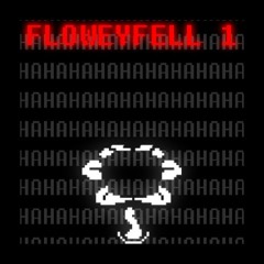 UNDERFELL - FLOWEYFELL 1