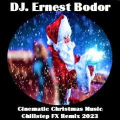 FL Cinematic Christmas Music - Chillstep FX Remix 2023