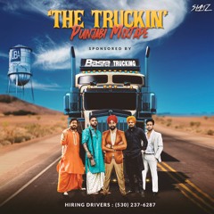 Truckin' Punjabi Mixtape | SLAMZ | BASRA TRUCKING